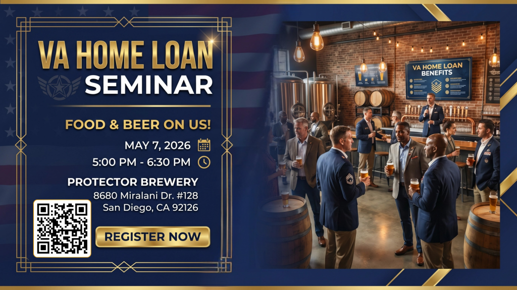 A promotional event flyer for a VA Home Loan Seminar on May 7 2026 at Protector Brewery in San Diego featuring free food and beer with an illustration of active military members and veterans networking.